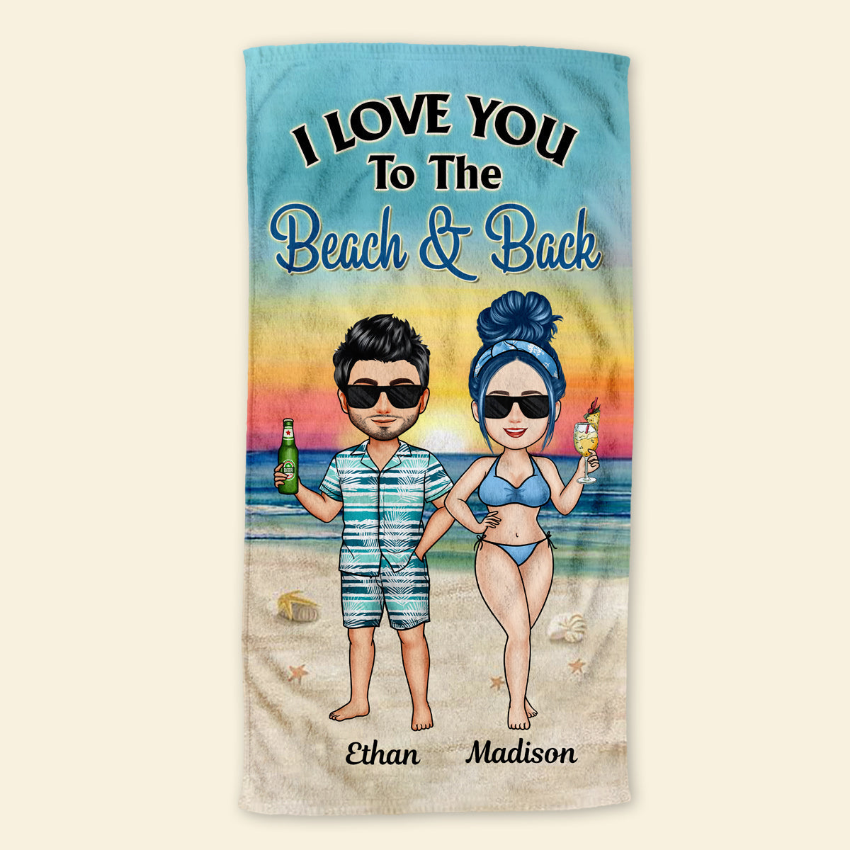 I Love You To The Beach And Back - Personalized Beach Towel - Gift For Couple, Beach Vacation, Summer Gift 2_c4a1f873-927f-497b-847e-9795cb103dec.jpg