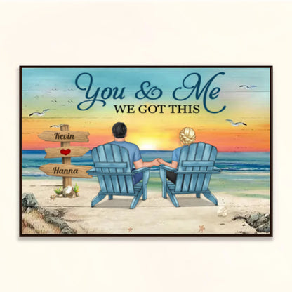You And Me We Got This Beach Couple Personalized Canvas Gift For Couple 3_10.jpg