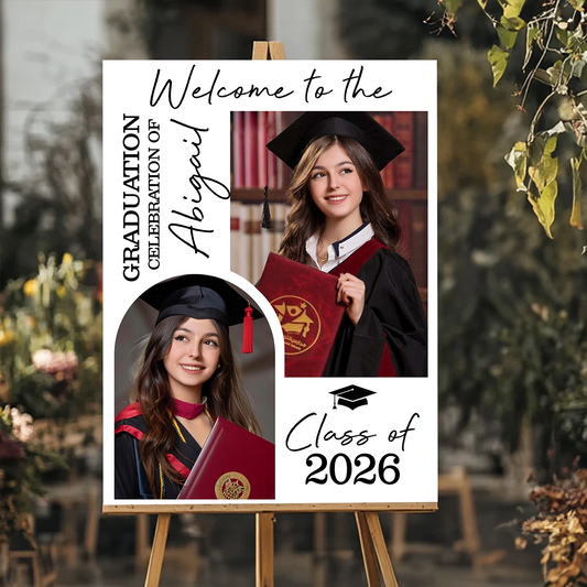 Custom Photo Class Of 2026 Basic - Graduation Welcome Sign Custom Photo Party Sign