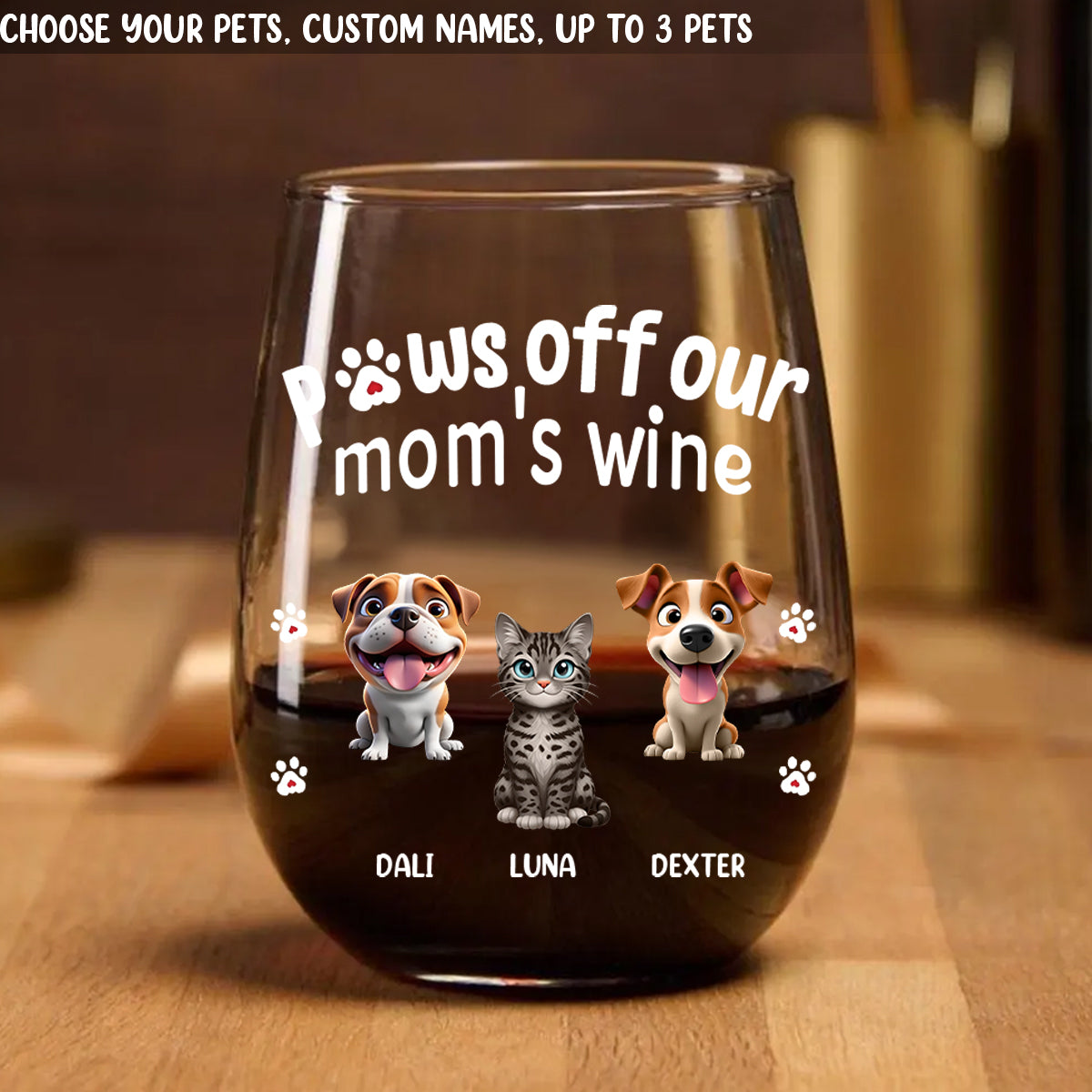 Paws Off My Mom's Wine - Personalized Stemless Wine Glass