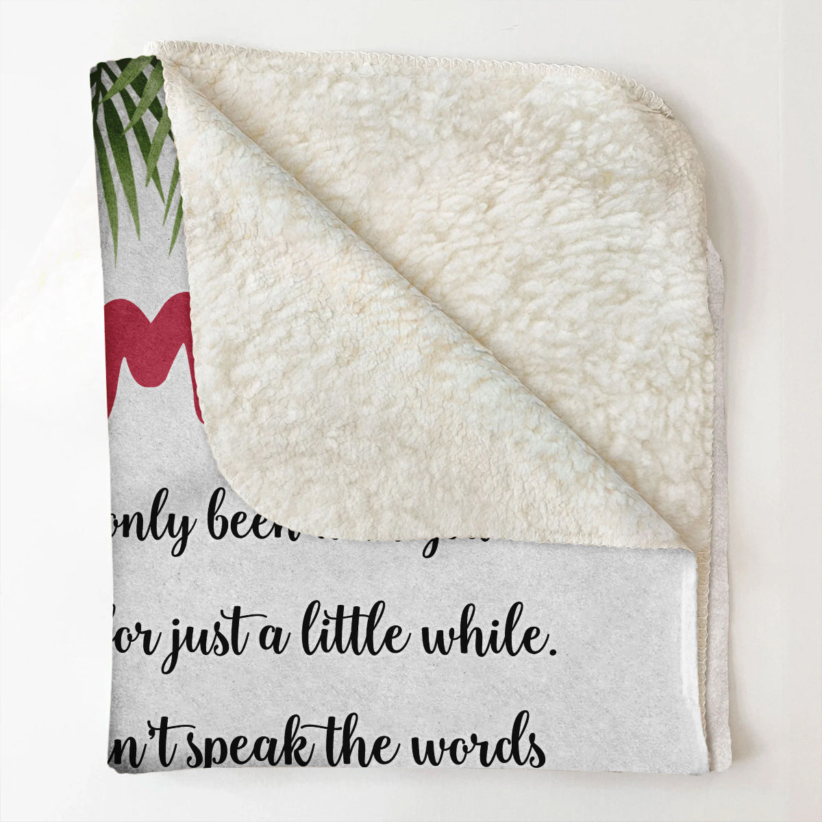 I've Only Been With You For Just A Little While - Personalized Blanket - Mother's Day, First Mother'S Day Gift For Newborn Mom, Mother, Mommy 3_83f416fe-0cbb-412f-a31f-566f6b345898.jpg