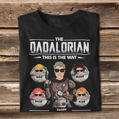 Dadalorian This Is The Way Have No Fear Custom Apparel Gift For Family 3_88a91162-574b-46f6-8270-f648c19a0852.jpg