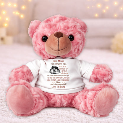 Custom Photo This Mother's Day I'll Be Snuggled Up In Your Tummy - Personalized Soft Teddy Bear