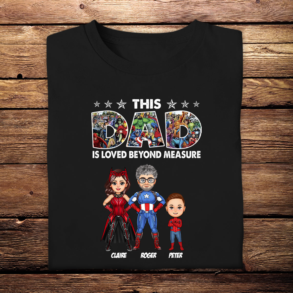 This Dad Is Love Beyond Measure - Personalized Apparel - Loving Gift For Father, Dad, Father's Day, Birthday Gift 3_c3487b21-26e9-45f4-9ff6-dcc529996869.jpg