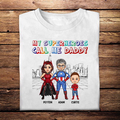 My Superheroes Call Me Daddy - Personalized Apparel - Loving Gift For Father, Dad, Father's Day, Birthday Gift 3_cfab490b-fa6a-4b61-a38f-c1afd11b3a08.jpg
