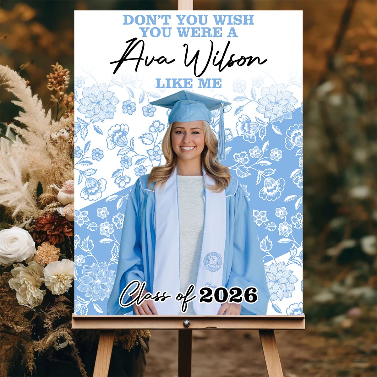 Don't You Wish - Graduation Welcome Sign Party Sign