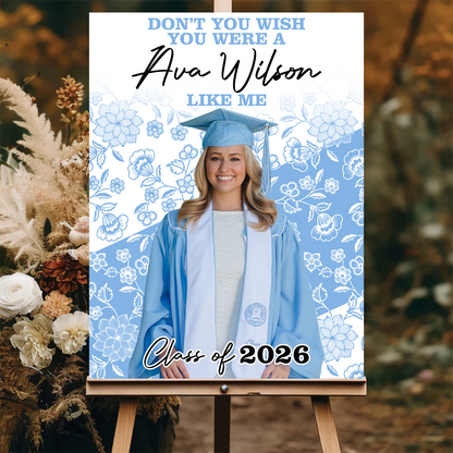 Don't You Wish - Graduation Welcome Sign Party Sign