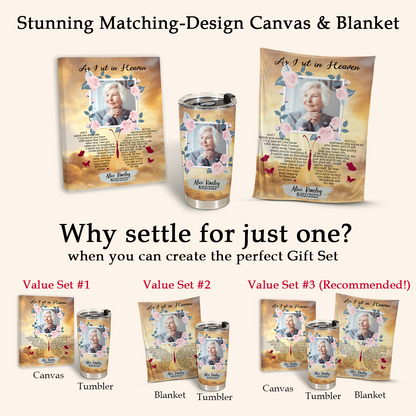 Memorial Gifts For Loss - As I Sit In Heaven - Personalized Tumbler Cups 3_ec0f7e23-c7c6-48ba-8af5-1d9228310439.png
