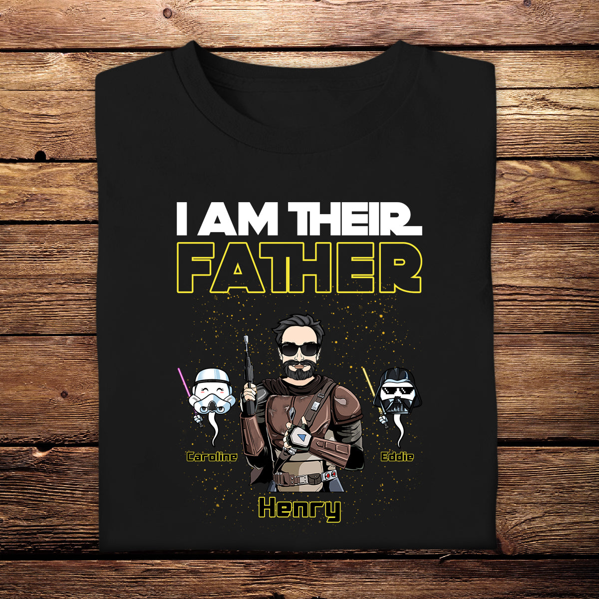 I Am Their Father The Force - Personalized Apparel - Gift For Father, Daddy, Father's Day, Birthday Gift 3_f4a63f44-c045-4041-955e-1764277ece3d.jpg