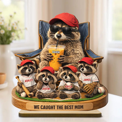 Raccoon We Caught the Best Mom - Personalized 2-Layered Wooden Plaque