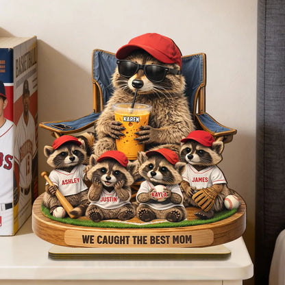 Raccoon We Caught the Best Mom - Personalized 2-Layered Wooden Plaque
