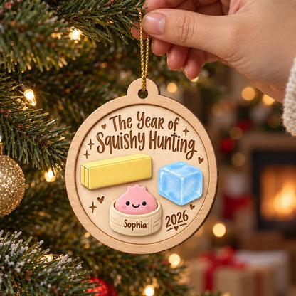 The Year Of Squishy Hunting 2D Flat - Personalized Wooden Ornament - Funny Viral Squishy 2026 Trend Gift For Kids, Squishy Lovers