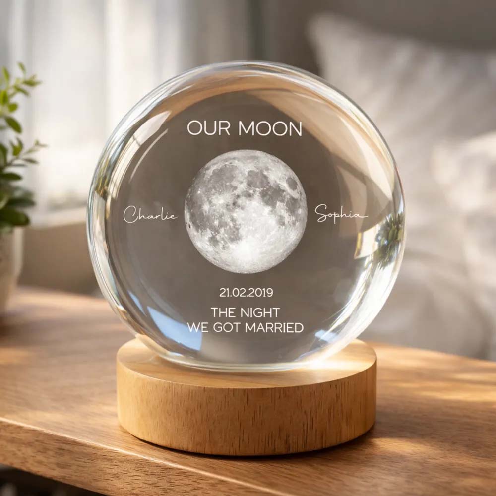 Our Moon Special Date, Custom Moon Phase by Date - Personalized Crystal Ball Night Light - Heartfelt Anniversary Gift for her, for him 3c652c223e657y.jpg