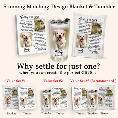 I'll Be Wating At The Door Memorial Pet Photo Canvas 3copy_7e229f42-556f-4a70-b1eb-e946a24e575c.png