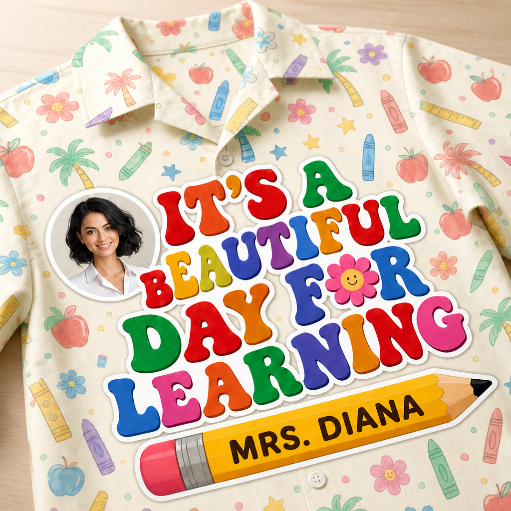 Beautiful Day for Learning – Teacher Photo & Name Kids Hawaiian Shirt - Personalized Hawaiian Kids Shirt - AOP 40011645-6a15-41f5-86cd-861337cfd419.jpg