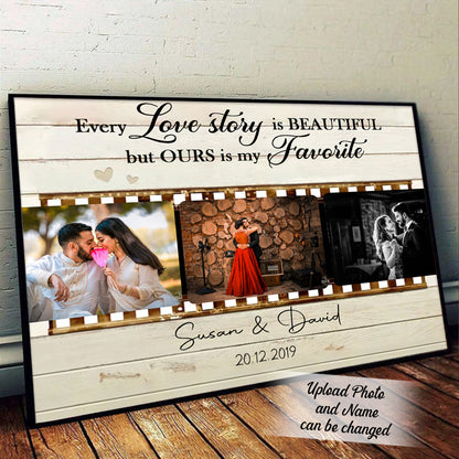 Every Love Story Is Beautiful Photo Canvas Gift For Couple 4_11.jpg