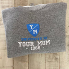University Of Your Mom Embroidered Sweatshirt- Unisex Sweatshirt - Crewneck 4_3a48a5ca-a746-433b-90af-a65823f252a3.jpg
