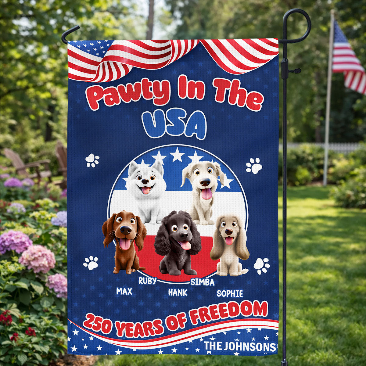 Pawty In The USA 250 Years Of Freedom - Personalized Flag