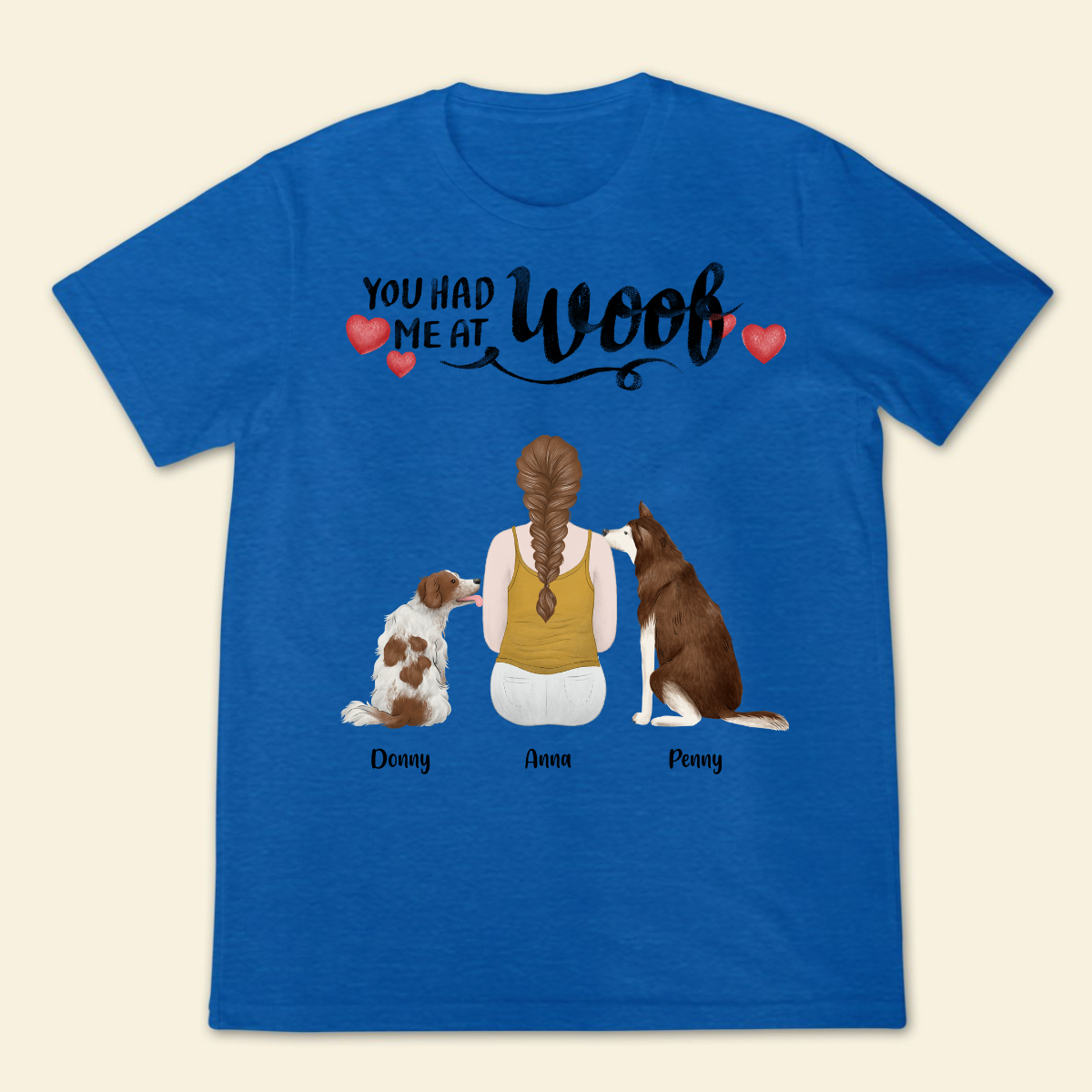You Had Me At Woof Girl And Dog Personalized T Shirt Custom Tee For Dog Lovers Dog Mom Lovely Gift For Pet Lovers 4_c4078525-32f9-4fc2-aca8-7584011b5ac5.png