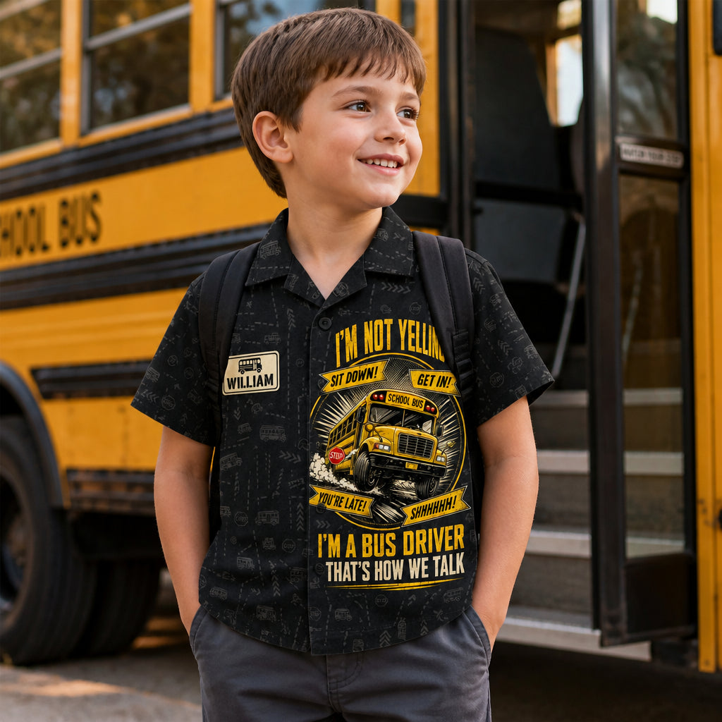 I'm Not Yelling Bus Driver Kids AOP Shirt – Name Badge - Personalized Hawaiian Kids Shirt - AOP 56703113-4e98-4de8-b91a-7f62aad089b1.jpg
