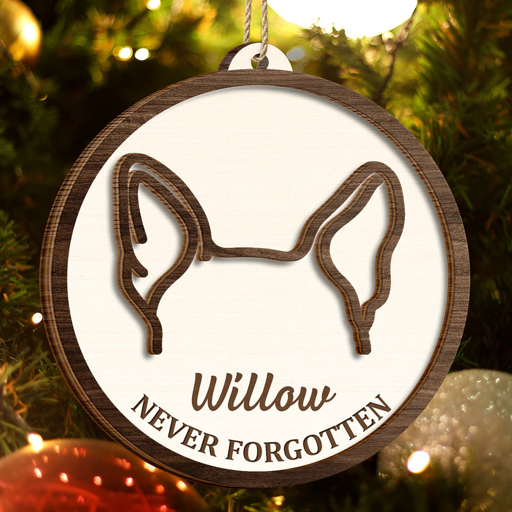 Dog Ear Pet Loss Memorial Never Forgotten - Personalized 2-Layered Wooden Ornament 584591d5-8a60-4808-b308-037c05aed371-AT1838-CIN3836-MK-DEF.jfif