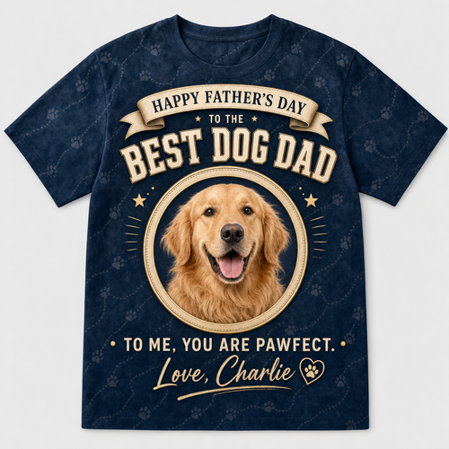 Happy Father’s Day Best Dog Dad – Pet Photo & Name AOP Tee - Hero