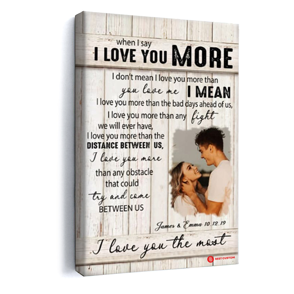 I Love You More Custom Photo Canvas Gift For Couple 5_2_6a0eccb3-9af7-4137-addc-656dab2d91be.jpg