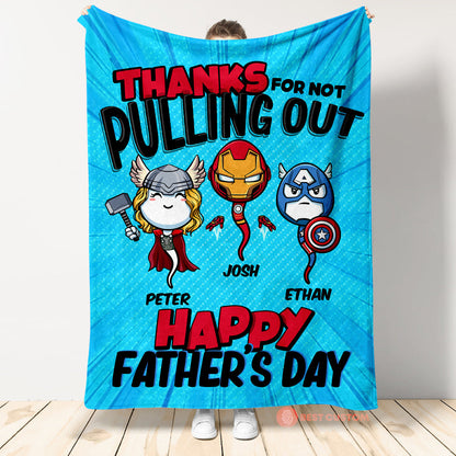 Multiverse Thanks For Not Pulling Out - Personalized Blanket - Father's Day, Funny, Birthday Gift For Dad, Husband 5_4957f756-9519-40e4-a0cd-f4f75c33a670.jpg