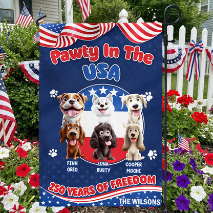 Pawty In The USA 250 Years Of Freedom - Personalized Flag