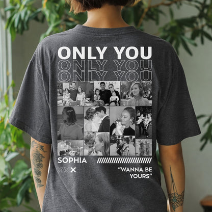 Only You - Personalized Shirt For Couple Him Her