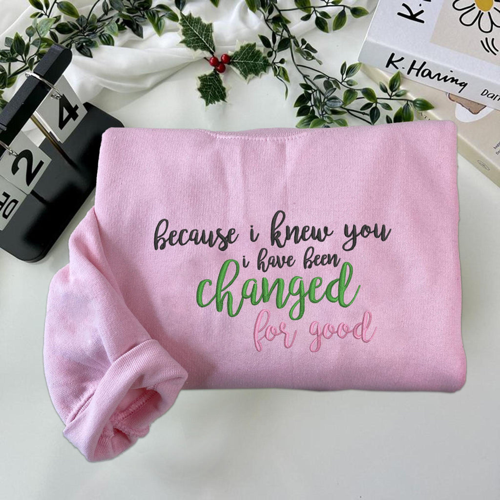 Embroidered Wicked Musical Quote Shirt, I Have Been Changed For Good Broadway Shirt, Wicked Sweatshirt 5_e6f41396-936f-4b0b-b6e1-af0a275f1259.jpg