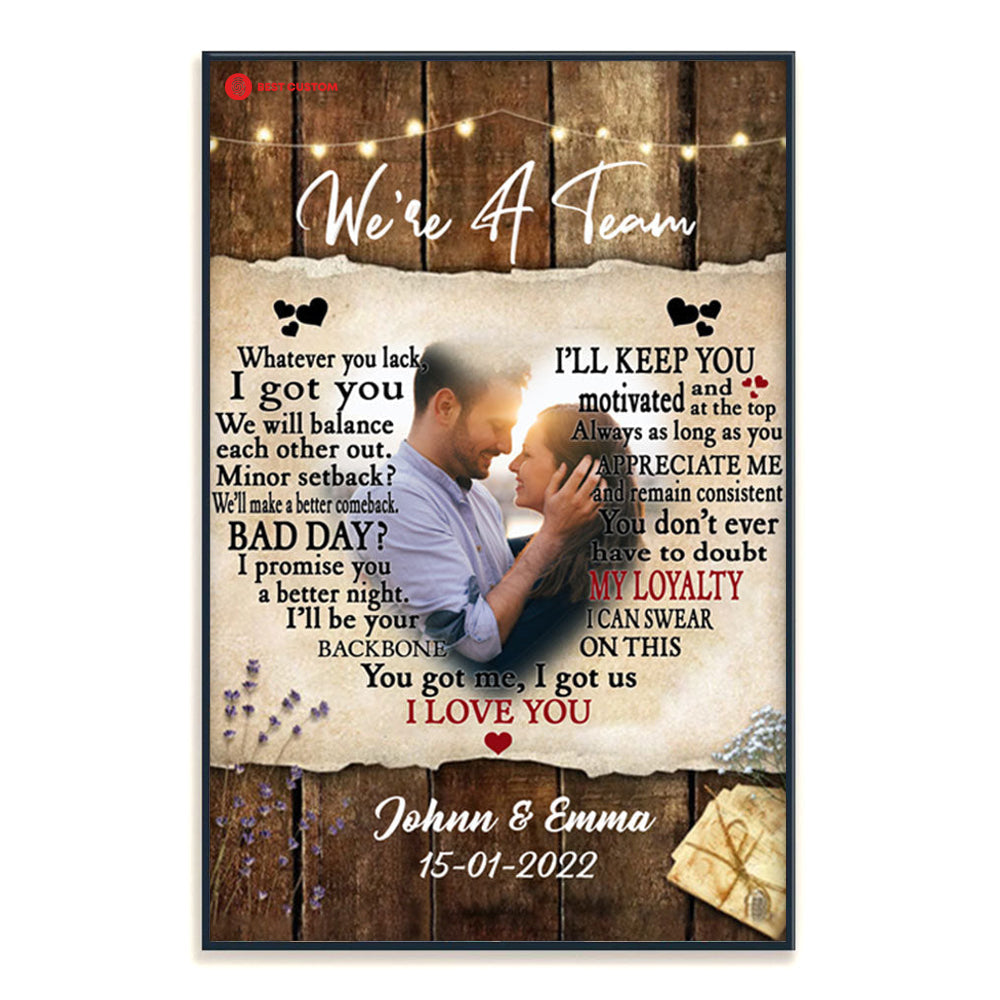 We're A Team I Love You Custom Photo Canvas Couple 65_1_dc849518-2d62-4d8b-ae23-56137fe686b5.jpg