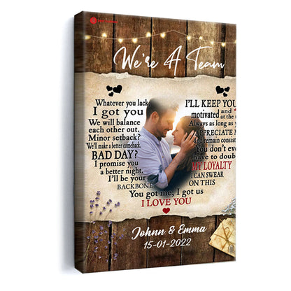 We're A Team I Love You Custom Photo Canvas Couple 65_2_03010daf-48c4-4bfe-967a-685545db88b0.jpg