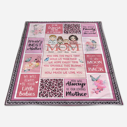 The Piece That Holds Us Together - Personalized Blanket - Mother's Day, Loving, Birthday Gift For Mother, Mom, Mommy 6_4bd6cd36-f84c-4c60-9880-69ed63053d04.jpg