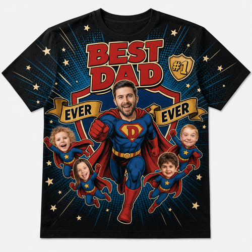 Best Dad Ever Ever Super-Dad Photo Tee - Personalized T-Shirt - All Over Printed 6a3e2de2-23f2-491c-a712-7d695e9aef00.png
