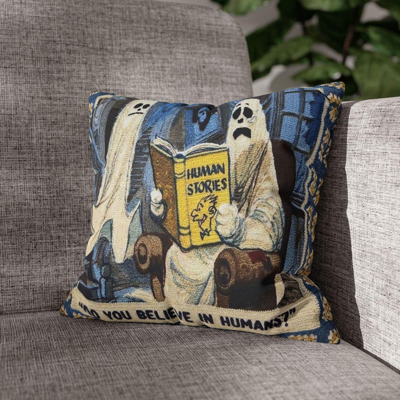 Do You Believe in Humans? Halloween Ghost Pillowcase, Spooky Reading Pillow Cover, Fall Home Decor 7651cc71-5ae8-412b-9ecc-6ad5bd115729-km1.jpg