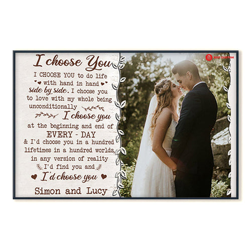 I Choose You Custom Photo Canvas Gift For Couple 7_2.jpg