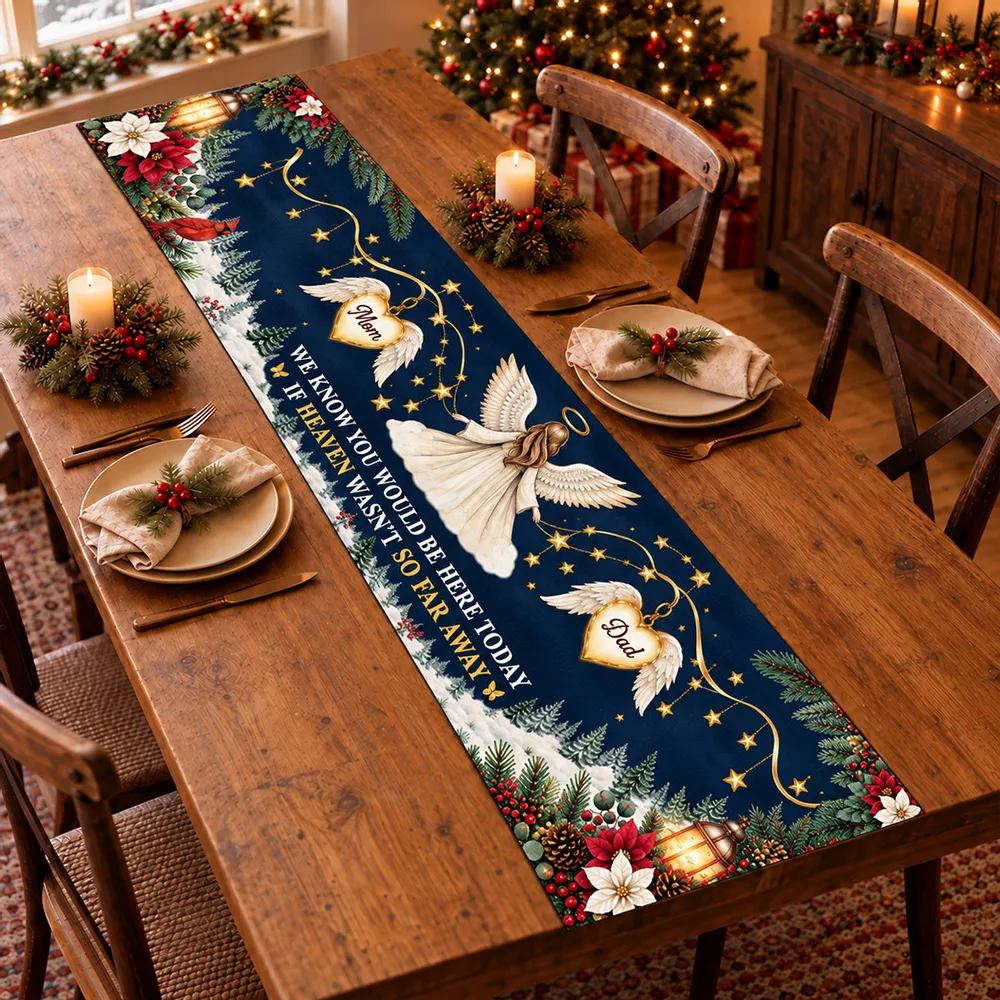 Christmas In Heaven - Personalize Table Runner 7bb434b3-079d-477d-8367-2e35d023a41c-3c652c223e657d65757775716a767768377710032b260d25080918182a2c6a756a76692d3720656b65302e23332f657d.png
