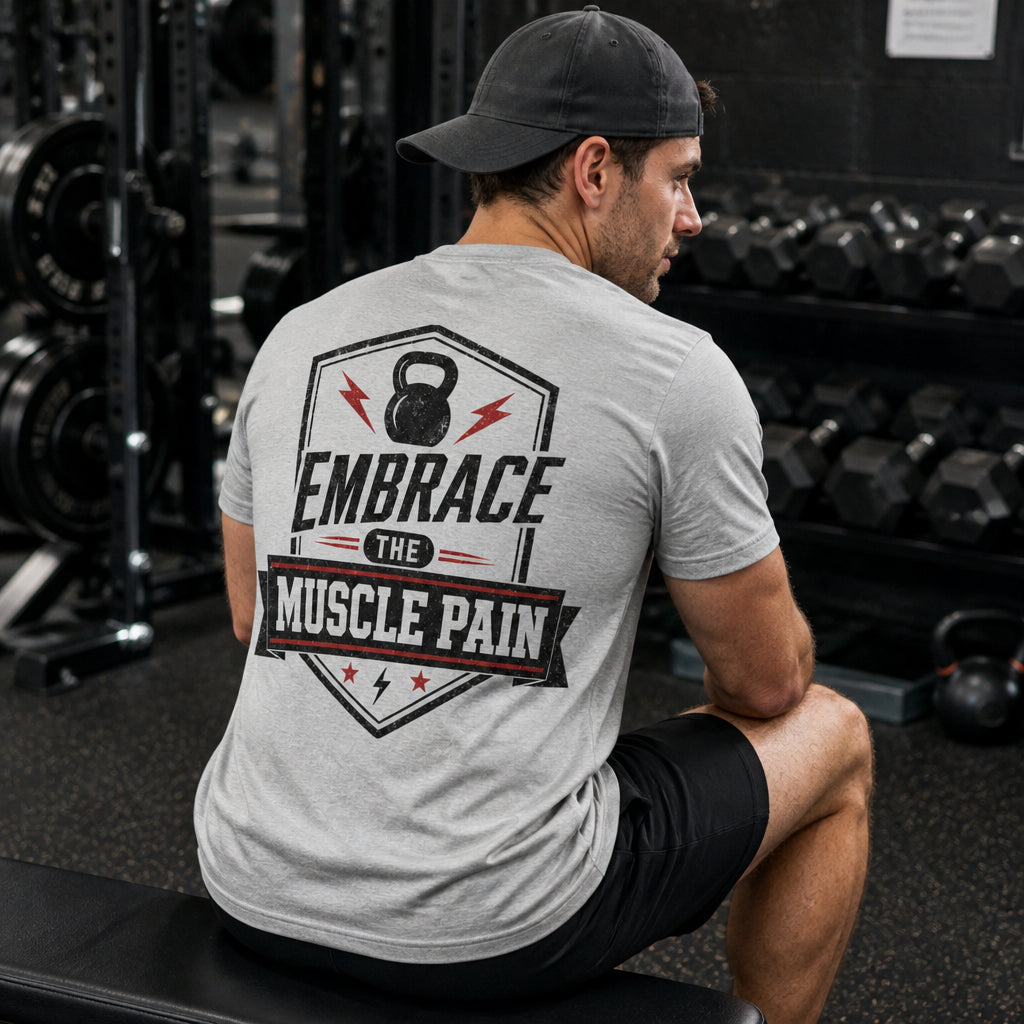 Embrace the Muscle Pain Tee - T-Shirt - All over printed 7c914947-d205-49f7-9673-9b9abe4b250e.jpg