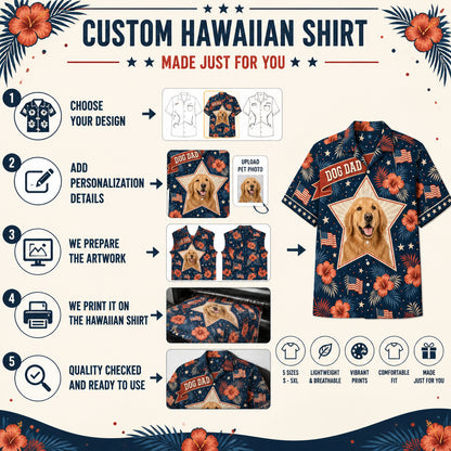 Patriotic Dog Dad Hawaiian Shirt — Custom Pet Photo - How it is made