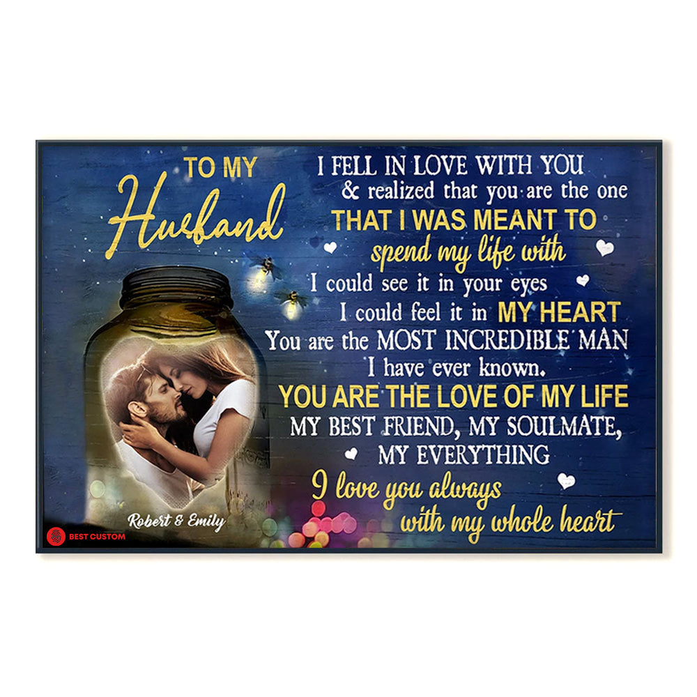 I Fell In Love With You - Personalized Photo Canvas - Gift For Husband 91_2_8b1e606c-c7c5-4463-aa44-788f4f166899.jpg