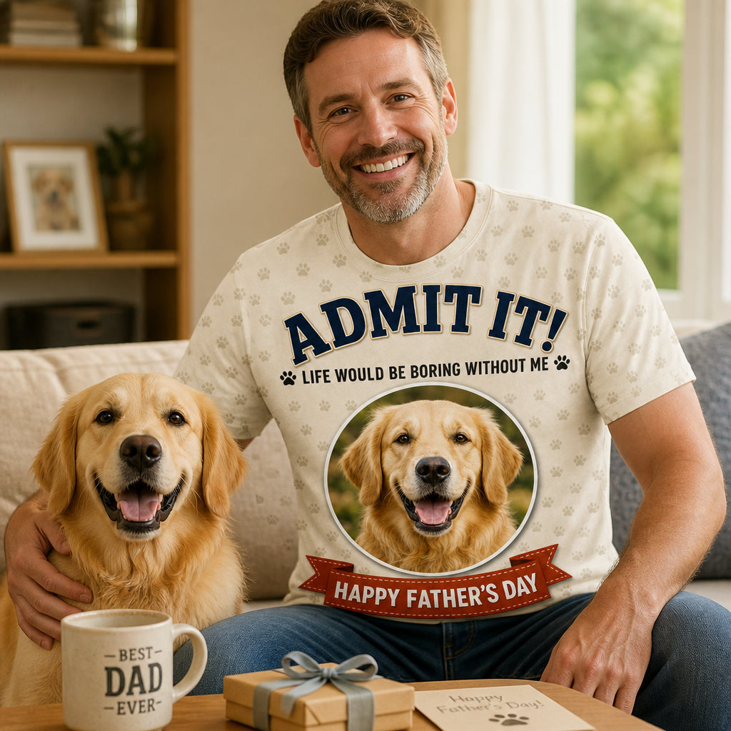 Admit It – Dog Photo Father’s Day AOP Tee - Lifestyle 1