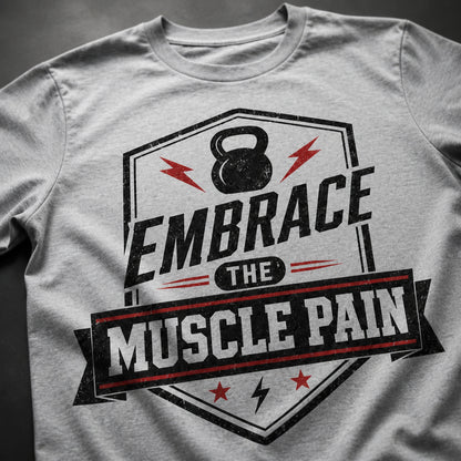 Embrace the Muscle Pain Tee - T-Shirt - All over printed 93b4426c-2079-4870-8e6f-d11b952d48b8.jpg