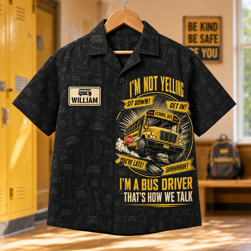 I'm Not Yelling Bus Driver Kids AOP Shirt – Name Badge - Personalized Hawaiian Kids Shirt - AOP 98e14449-09f3-432e-8dd7-82d762b6203d.png