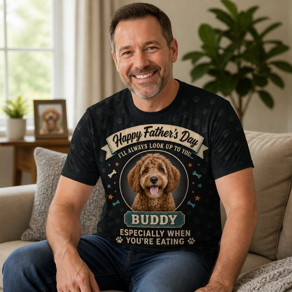Father's Day Dog Dad Photo Tee — Look Up To You - Lifestyle 2