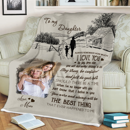 Always Remember How Much I Love You Photo Blanket Gift For Daughter AlwaysRememberHowMuchILoveYouCustomizedBlanketWithYourOwnPhotoTP_6644a895-ba7e-4e6a-a597-e763c5685513.jpg
