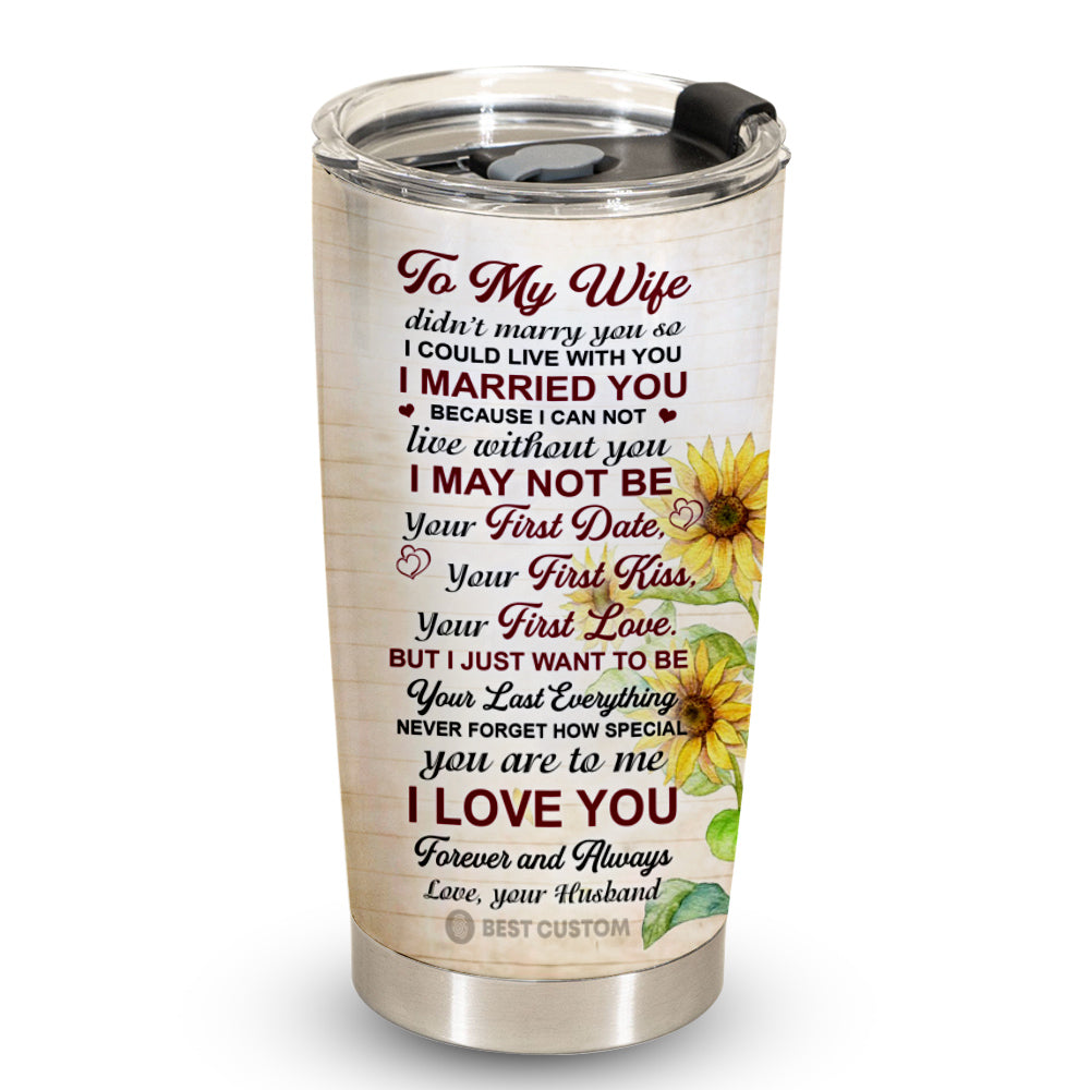 I Just Want To Be Your Last Everything - Personalized Photo Tumbler - Gift For Wife, Gift For Husband BANNER_3.jpg