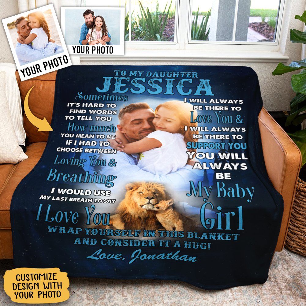 To My Daughter Lion Dad Mom Upload Photo Blanket Gift For Daughter BLK-FB-D_22258137-5f57-4965-b5e0-b74ce6b9481a.png