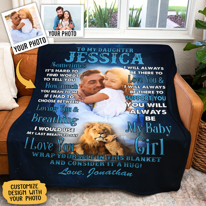 To My Daughter Lion Dad Mom Upload Photo Blanket Gift For Daughter BLK-FB-D_22258137-5f57-4965-b5e0-b74ce6b9481a.png