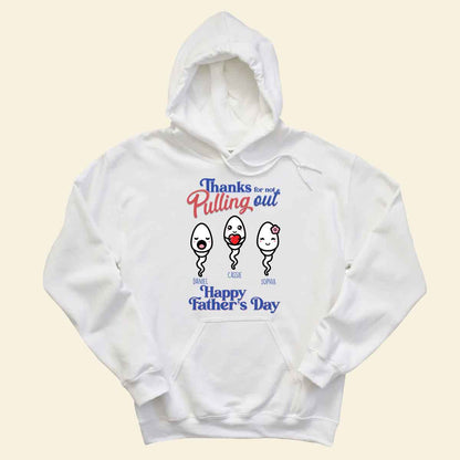 Thank For Not Pulling Out - Personalized Apparel - Gift For Dad, Father's Day Gift Banner-2_eb6a5efd-9c45-4e35-b111-38c8b08e9106.jpg